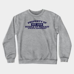 Property Of Crewneck Sweatshirt